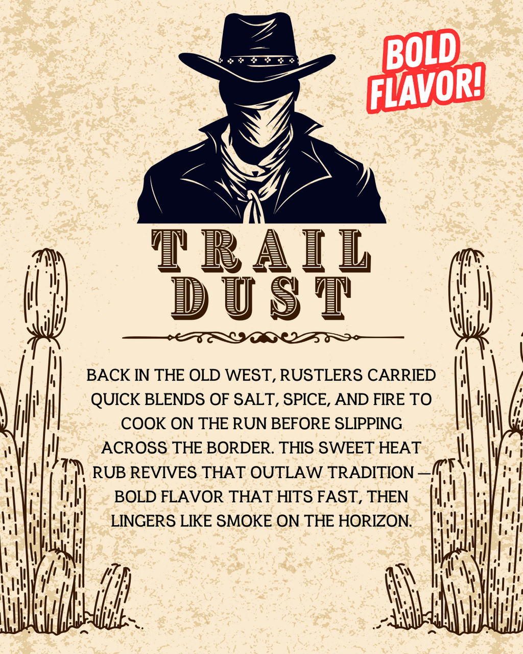 Trail Dust - Sweet Heat Seasoning