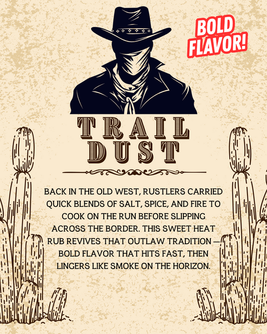 Trail Dust - Sweet Heat Seasoning